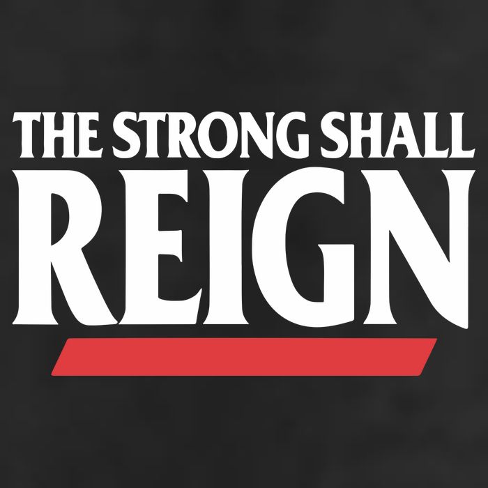 The Strong Shall Reign Golf Towel