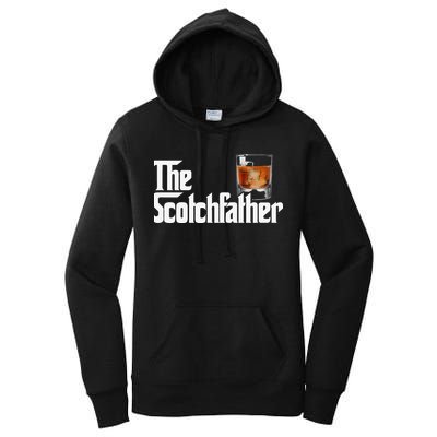 The Scotchfather Scotch Father Dad Fathers Day Drinking Women's Pullover Hoodie