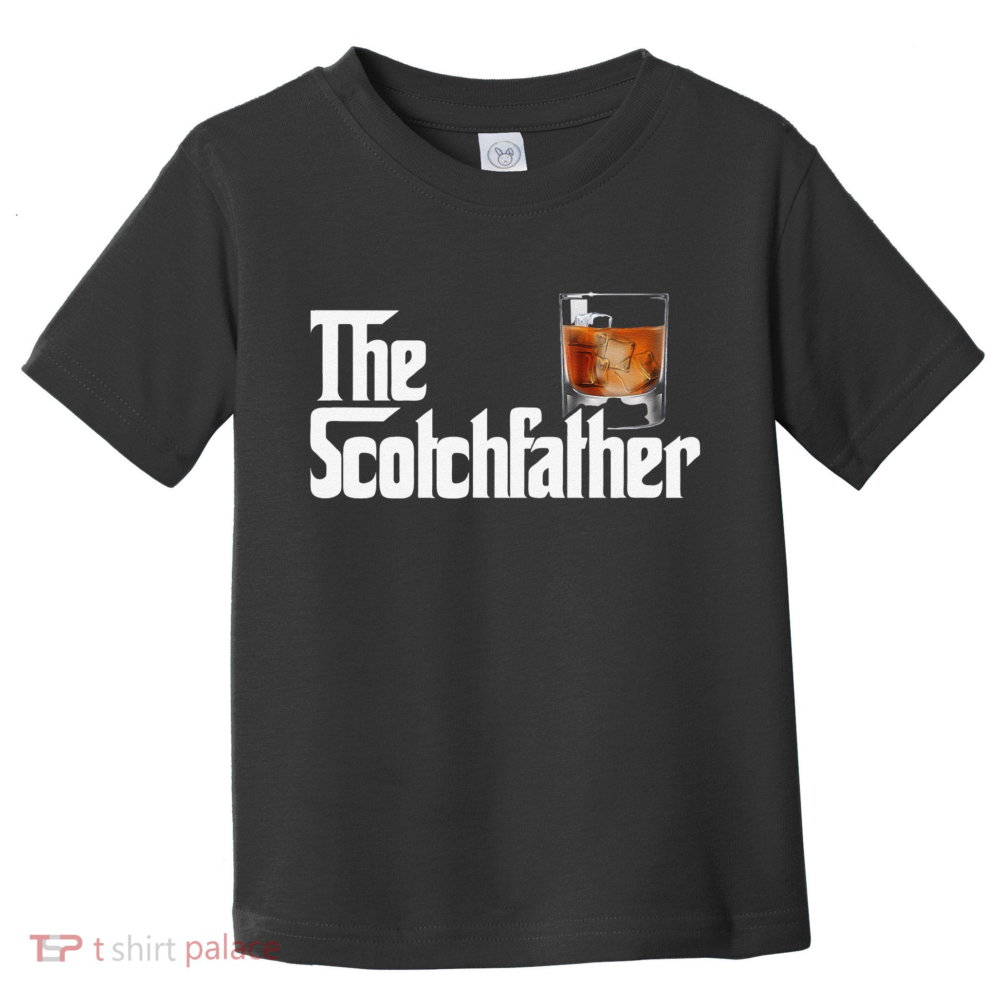 The Scotchfather Scotch Father Dad Fathers Day Drinking Toddler T-Shirt