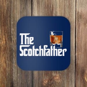 The Scotchfather Scotch Father Dad Fathers Day Drinking Coaster