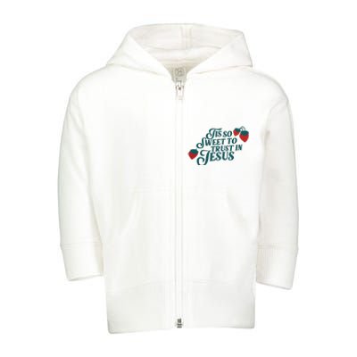 Tis So Sweet To Trust In Jesus Toddler Zip Fleece Hoodie