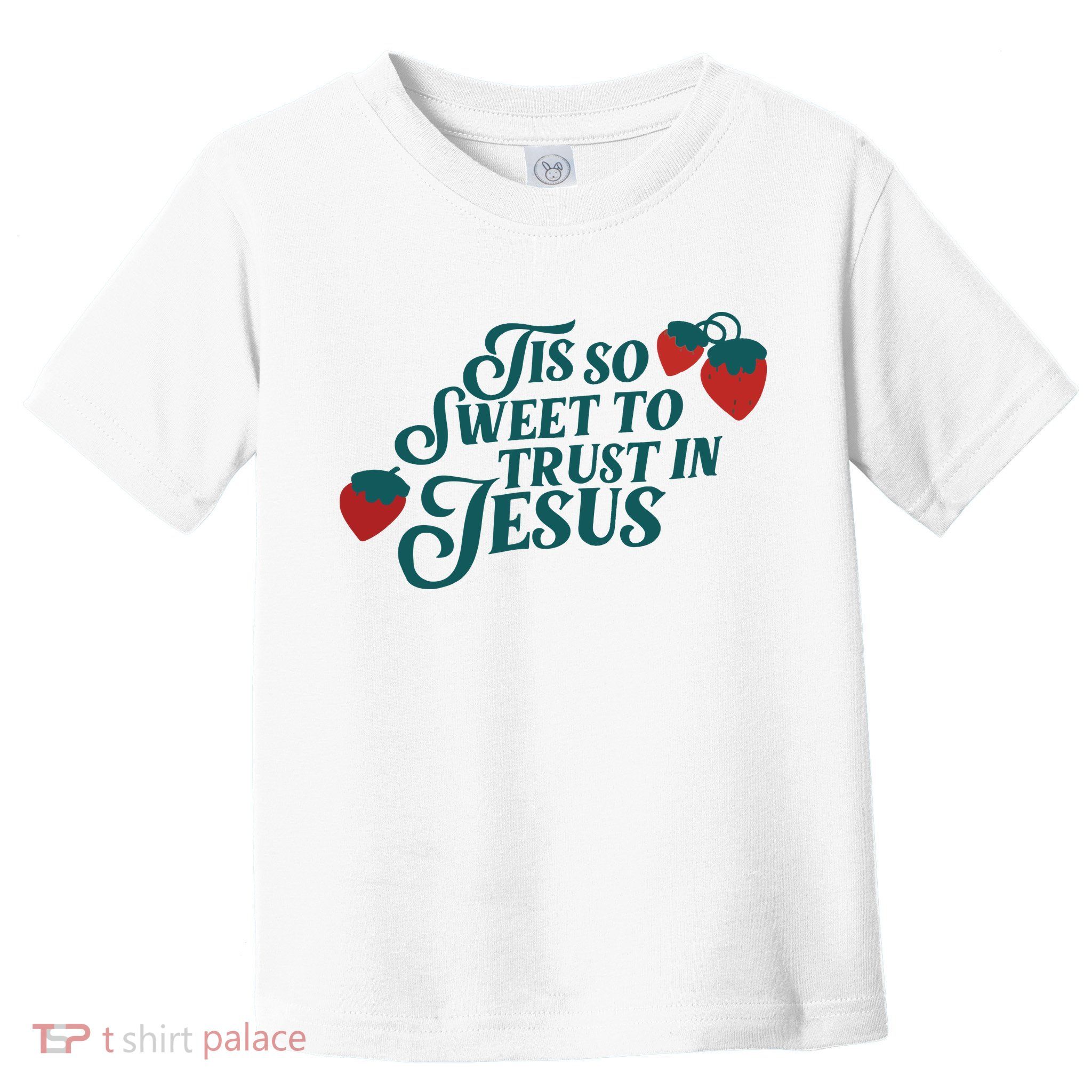 Tis So Sweet To Trust In Jesus Toddler T-Shirt
