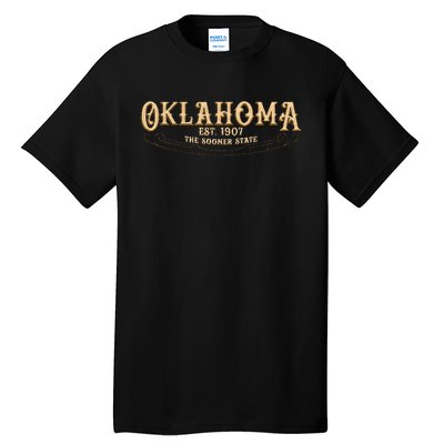 The Sooner State Oklahoma Tall T-Shirt