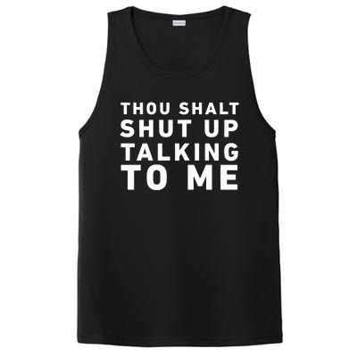 Thou Shalt Shut Up Talking To Me PosiCharge Competitor Tank