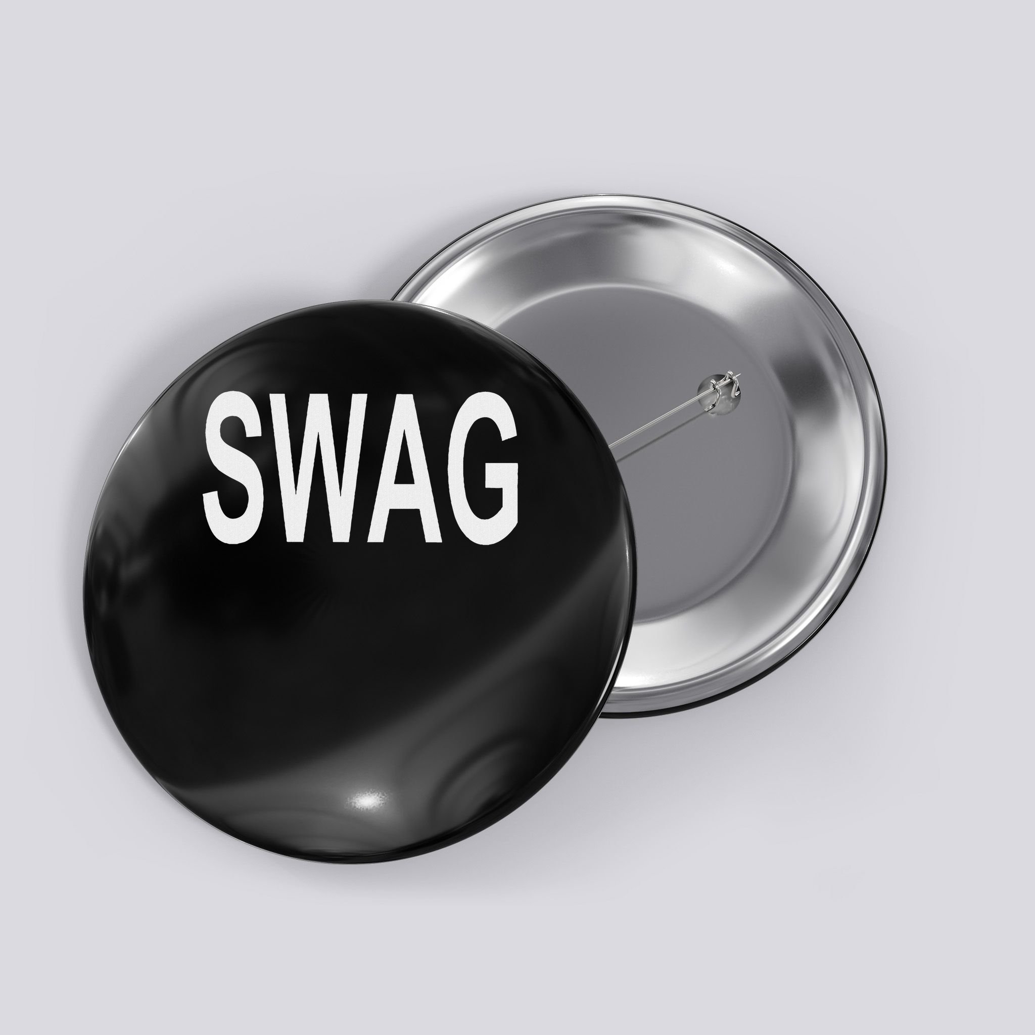 That Says Swag Button