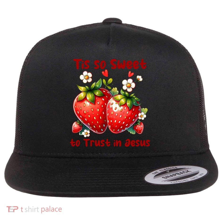 Tis So Sweet To Trust In Jesus Flat Bill Trucker Hat
