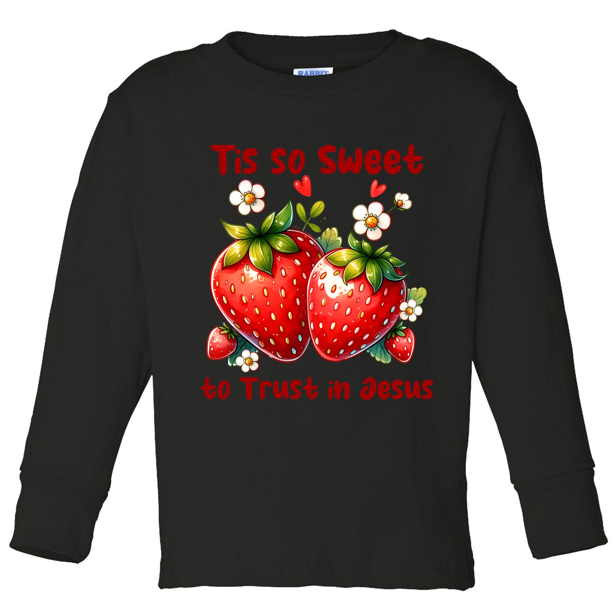 Tis So Sweet To Trust In Jesus Toddler Long Sleeve Shirt