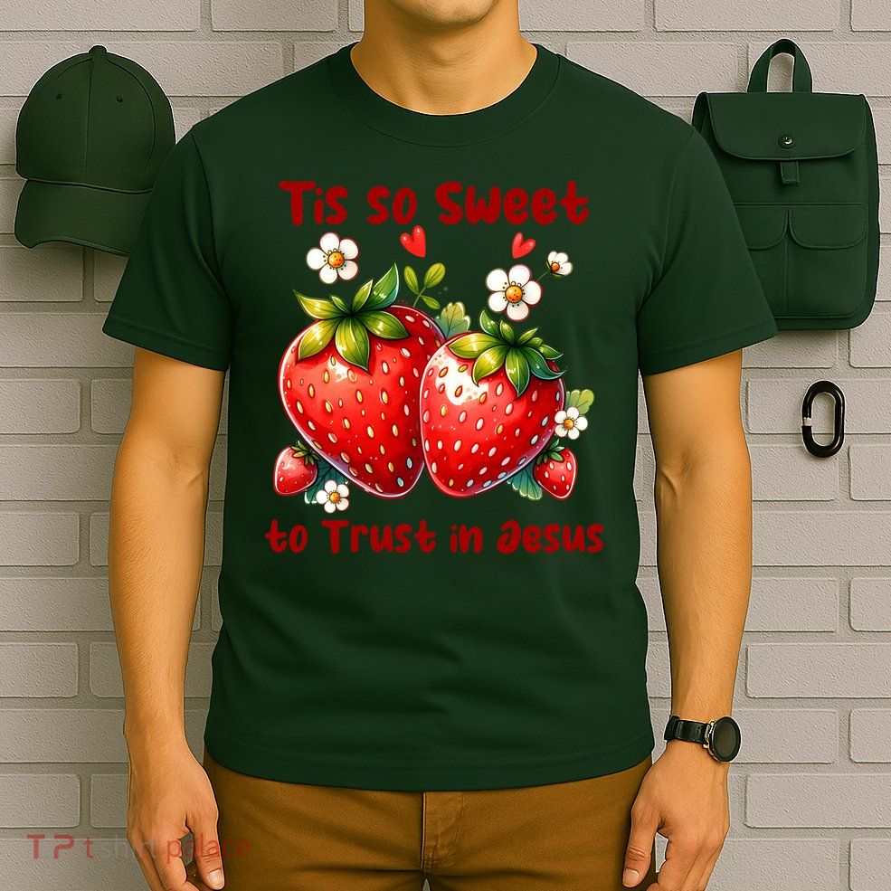 Tis So Sweet To Trust In Jesus T-Shirt