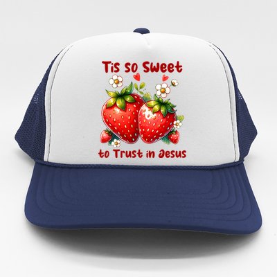 Tis So Sweet To Trust In Jesus Trucker Hat