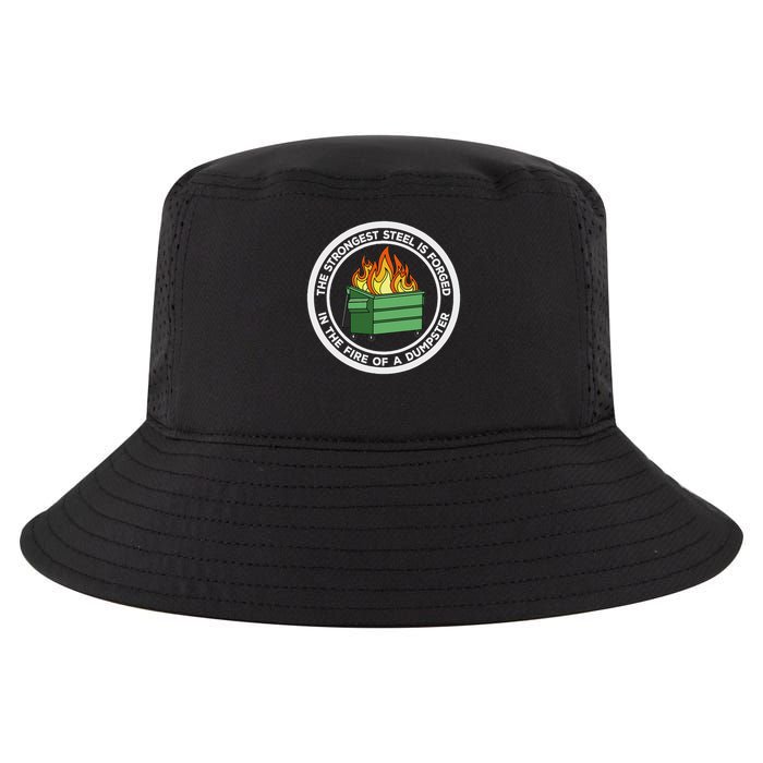 The Strongest Sl Is Forged In The Fire Of A Dumpster Cool Comfort Performance Bucket Hat