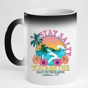 Tropical Stay Salty You Are The Salt Of The Earth Matthew 5 13 11oz Black Color Changing Mug