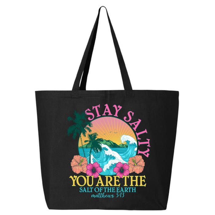 Tropical Stay Salty You Are The Salt Of The Earth Matthew 5 13 25L Jumbo Tote