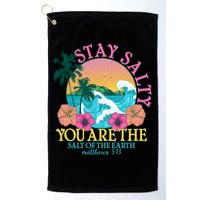 Tropical Stay Salty You Are The Salt Of The Earth Matthew 5 13 Golf Towel