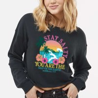 Tropical Stay Salty You Are The Salt Of The Earth Matthew 5 13 Cropped Pullover Crew