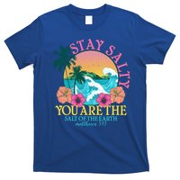 Tropical Stay Salty You Are The Salt Of The Earth Matthew 5 13 T-Shirt