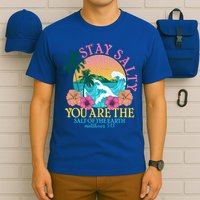 Tropical Stay Salty You Are The Salt Of The Earth Matthew 5 13 T-Shirt