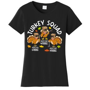 Turkey Squad Slp Ot Pt Therapy Team Fall Thanksgiving Women's T-Shirt