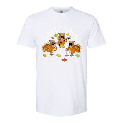 Turkey Squad Slp Ot Pt Therapy Team Fall Thanksgiving Softstyle® CVC T-Shirt