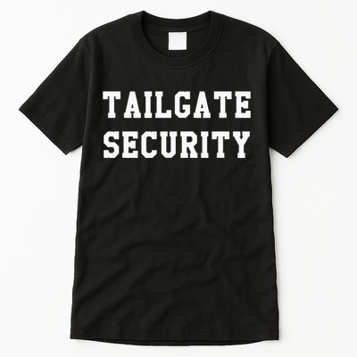 Tailgate Security Sport Party Gift Tall T-Shirt