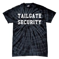 Tailgate Security Sport Party Gift Tie-Dye T-Shirt