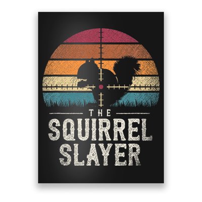 The Squirrel S.L.A.Y.E.R Squirrel Poster