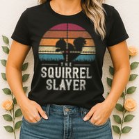 The Squirrel S.L.A.Y.E.R Squirrel Womens T-Shirt