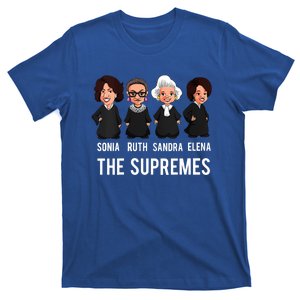 The Supremes Supreme Court Justices Rbg Funny Gift T-Shirt