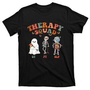 Therapy Squad Slp Ot Pt Team Halloween Funny Physical T-Shirt