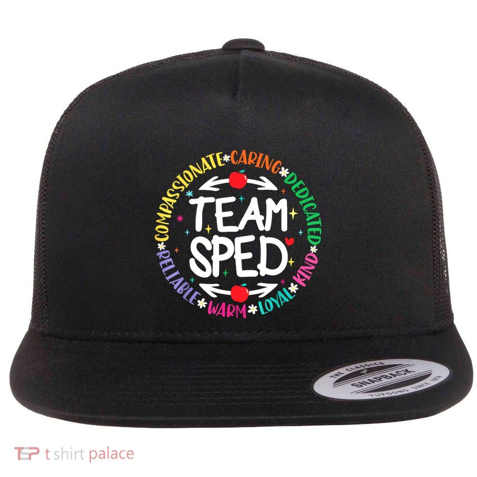 Team Sped Special Teacher Specialist School Caretaker Staff Flat Bill Trucker Hat