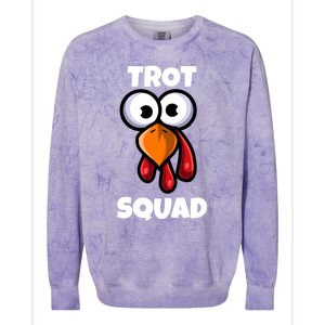 Trot Squad Thanksgiving Day Funny Turkey Face Running Funny Gift Colorblast Crewneck Sweatshirt