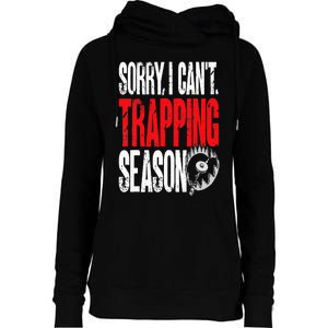 Trapping Season Trap Hunting Trapper Womens Funnel Neck Pullover Hood