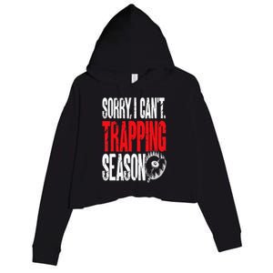 Trapping Season Trap Hunting Trapper Crop Fleece Hoodie