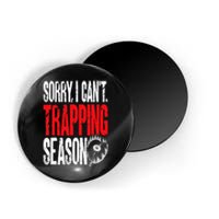 Trapping Season Trap Hunting Trapper Magnet