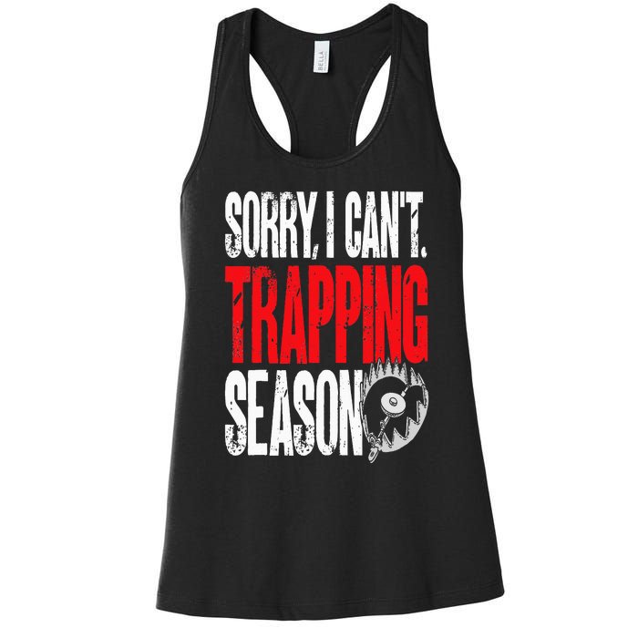 Trapping Season Trap Hunting Trapper Women's Racerback Tank