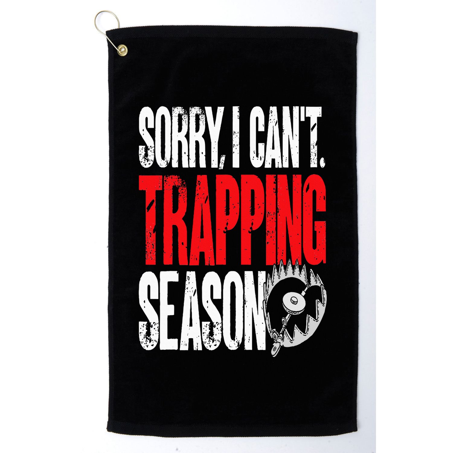 Trapping Season Trap Hunting Trapper Golf Towel