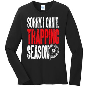 Trapping Season Trap Hunting Trapper Ladies Long Sleeve Shirt