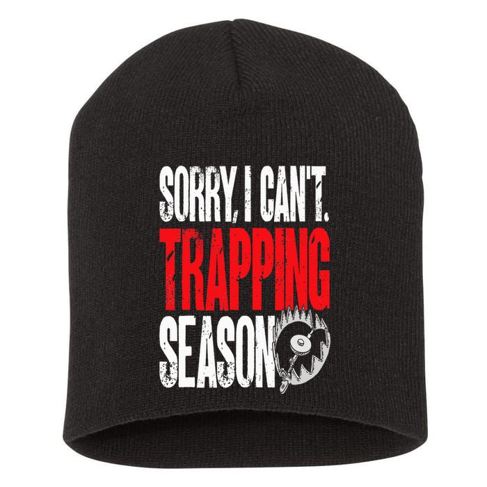 Trapping Season Trap Hunting Trapper Short Acrylic Beanie
