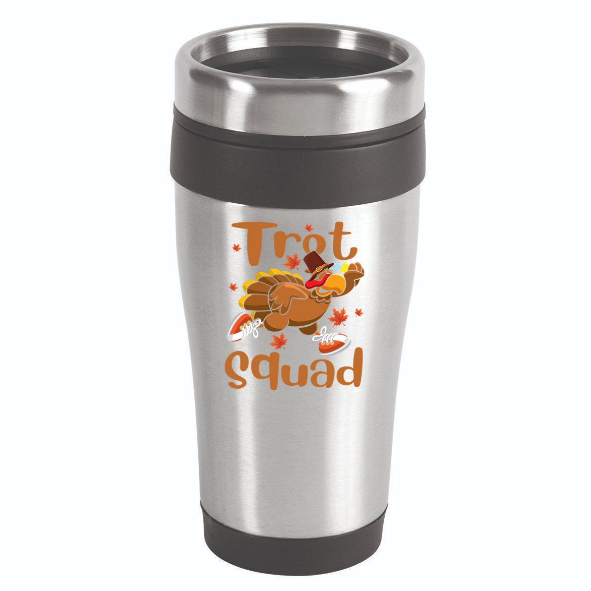 Trot Squad Thanksgiving Turkey Funny Running Turkey Lover Gift 16oz Travel Tumbler