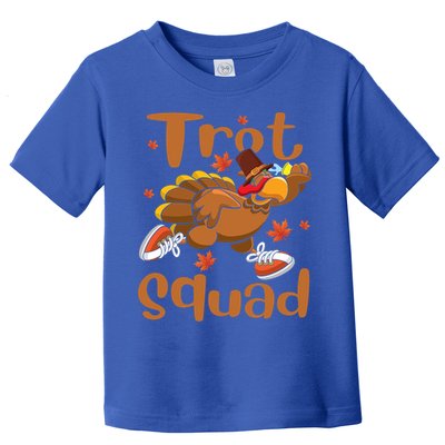 Trot Squad Thanksgiving Turkey Funny Running Turkey Lover Gift Toddler T-Shirt