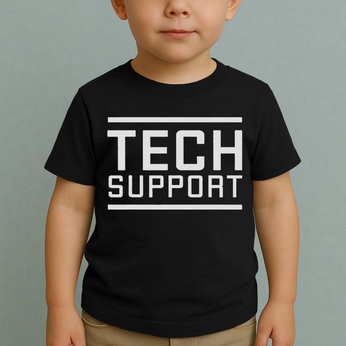 Tech Support Toddler T-Shirt