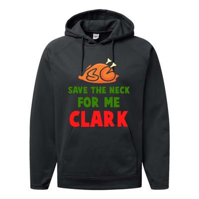 Thanksgiving Save The Neck For Me Clark Clark Essential Performance Fleece Hoodie