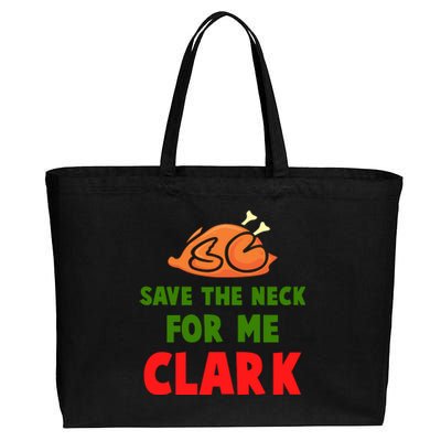 Thanksgiving Save The Neck For Me Clark Clark Essential Cotton Canvas Jumbo Tote