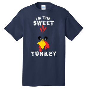 The Sweet Turkey Thanksgiving Funny Sweatshirt Graphic Print Unisex Tall T-Shirt