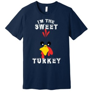 The Sweet Turkey Thanksgiving Funny Sweatshirt Graphic Print Unisex Premium T-Shirt