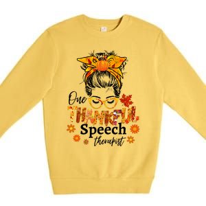 Thankful Speech Therapist Fall Thanksgiving Cute Messy Bun Cool Gift Premium Crewneck Sweatshirt