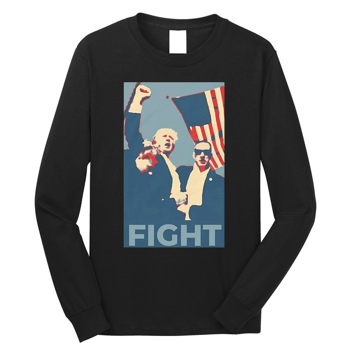 Trump Shot Trump Fight Long Sleeve Shirt