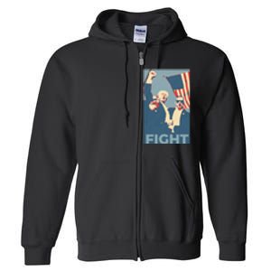 Trump Shot Trump Fight Full Zip Hoodie