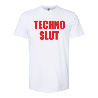 Techno Slut Softstyle CVC T-Shirt