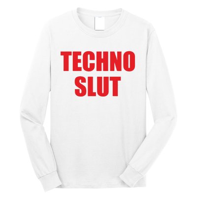 Techno Slut Long Sleeve Shirt