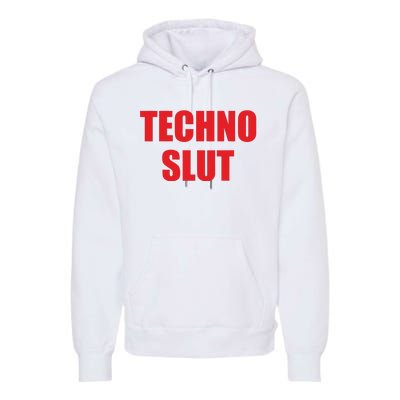 Techno Slut Premium Hoodie